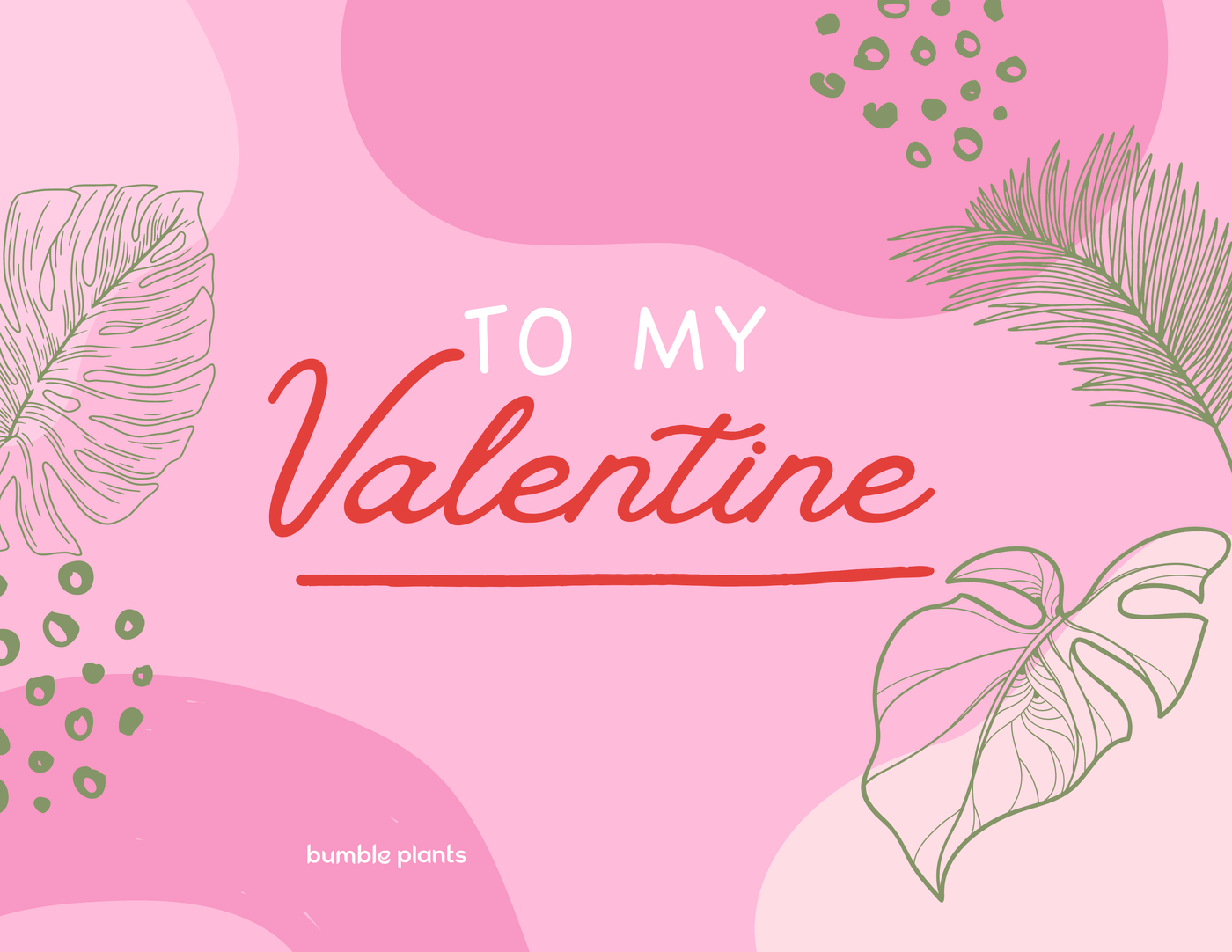 "To My Valentine" Plant Card - Bumble Plants